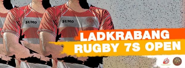 Ladkrabang Rugby 7s 2019