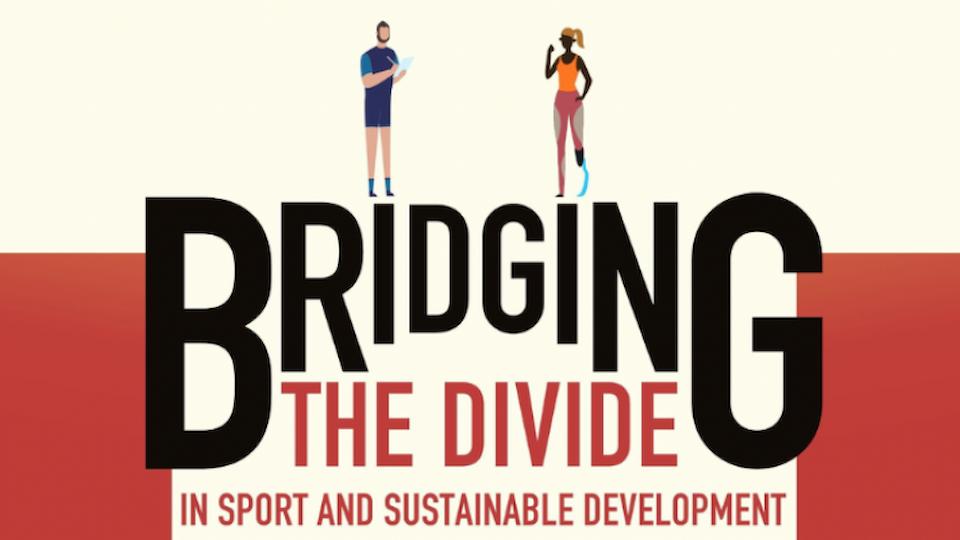 Bridging the Divide in Sport and Sustainable Development: Guidebook