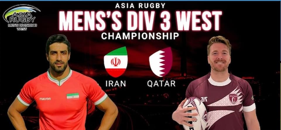 Asia Rugby Men's Division 3 West XV 2023 - Qatar vs Iran