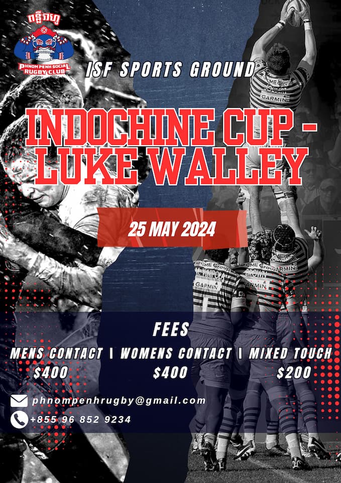 Indochina Cup 2024 & Luke Walley Touch Tournament